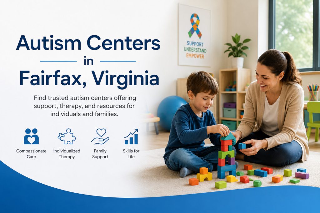 Autism Centers in Fairfax, Virginia